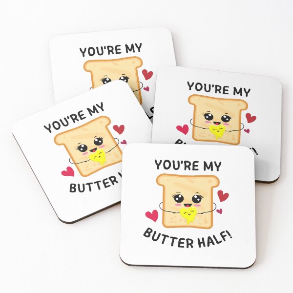 Item preview, "You're My BUTTER half!"  designed and sold by ChristinaLittle.