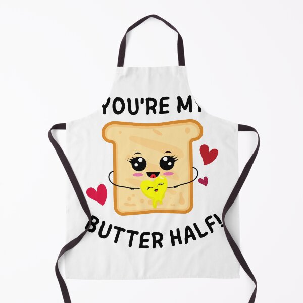 Item preview, "You're My BUTTER half!"  designed and sold by ChristinaLittle.