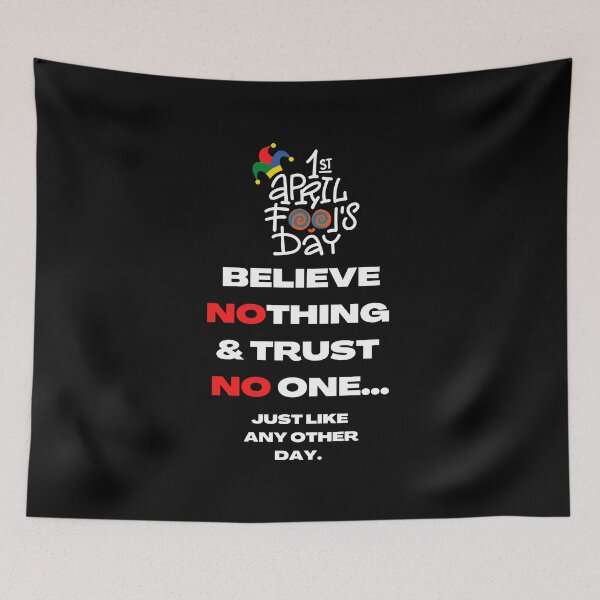 Item preview, April Fool's Day designed and sold by NineOneOne.