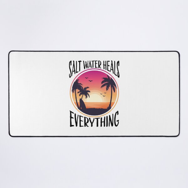 Item preview, Salt water heals everything designed and sold by Izod55.