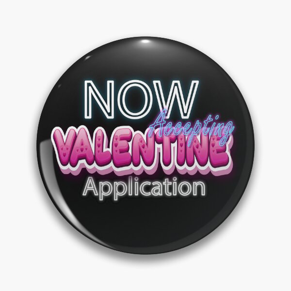 Item preview, Now Accepting Valentine Applications designed and sold by roleshop.
