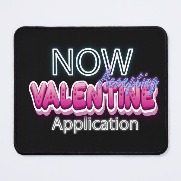 Item preview, Now Accepting Valentine Applications designed and sold by roleshop.