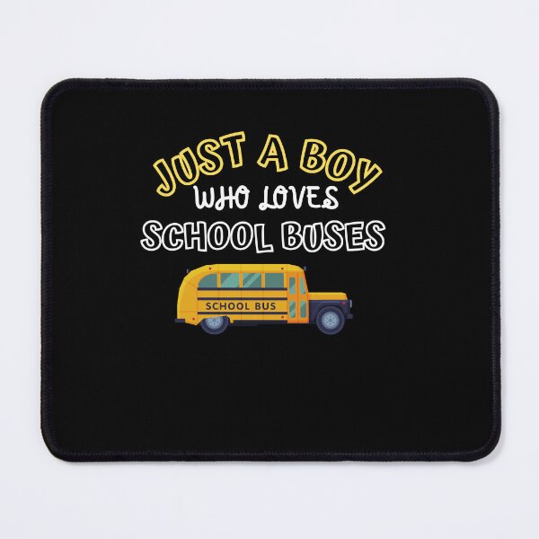 Item preview,  Just A Boy Who loves School Buses designed and sold by Artisan   Kimo.