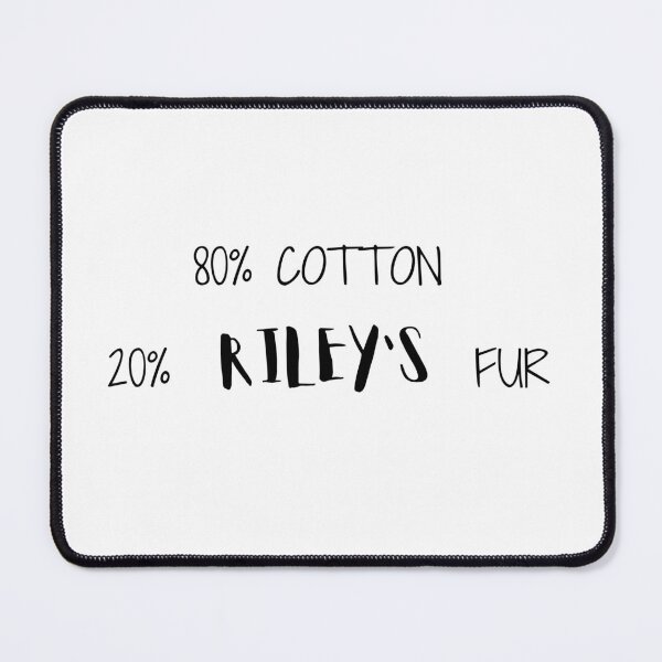 Item preview, 100% cotton, 20% Riley's fur designed and sold by cristinajor.