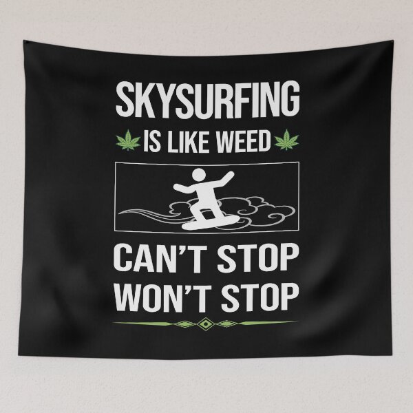 Item preview, Funny Can't Stop Skysurfing Skysurfer Sky Surfing designed and sold by FulviaContreras.