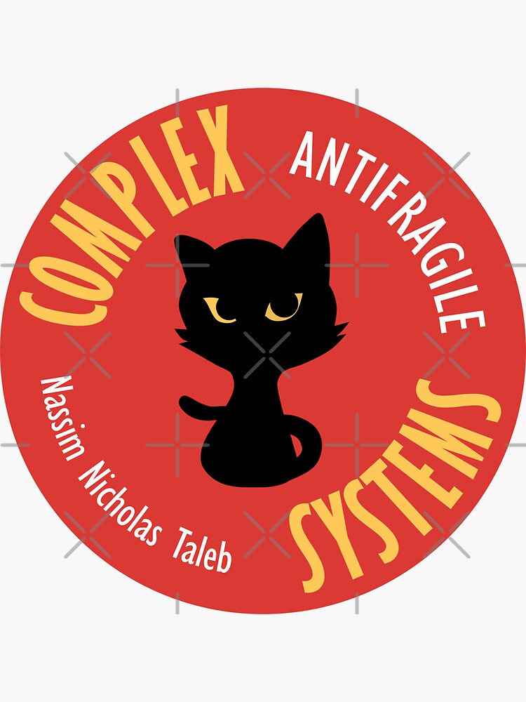"Antifragile - Complex Systems (Nassim N. Taleb)" Sticker for Sale by