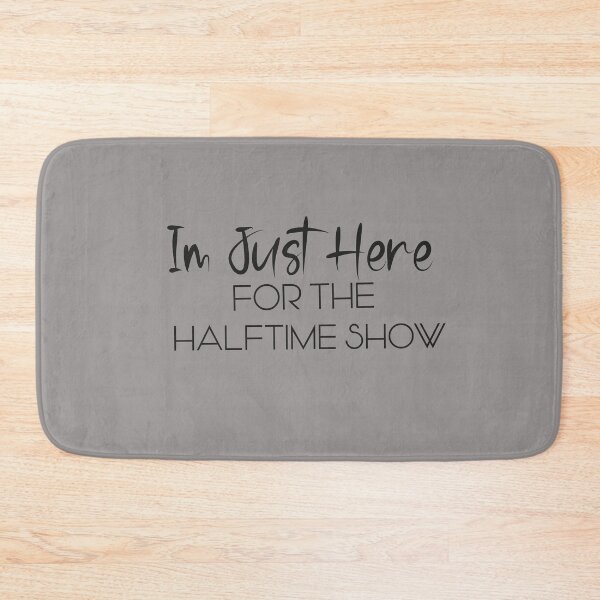Item preview,  im just here for the halftime show, Football Shirt, Super Bowl Shirt, I'm Just Here for the Food, Commercials and Halftime Show Shirt, Funny Football T-Shirt, Halftime designed and sold by NewAdventure.