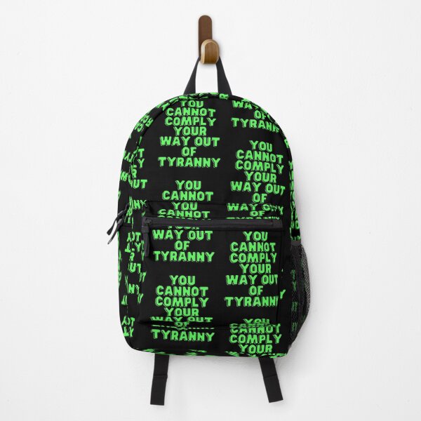 Item preview, You cannot comply your way out of tyranny green designed and sold by Phoenix-27.