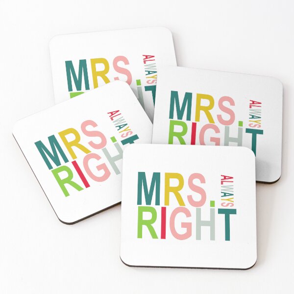 Item preview, Mrs. Always Right designed and sold by Adidit.