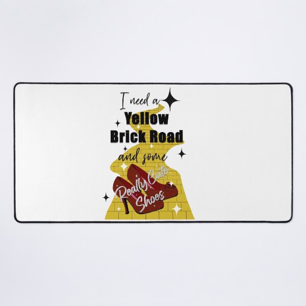 Item preview, I need a yellow brick road and some really cute shoes designed and sold by Quick Brown Fox Canada.
