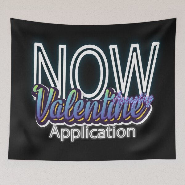 Item preview, Now Accepting Valentine Applications designed and sold by roleshop.