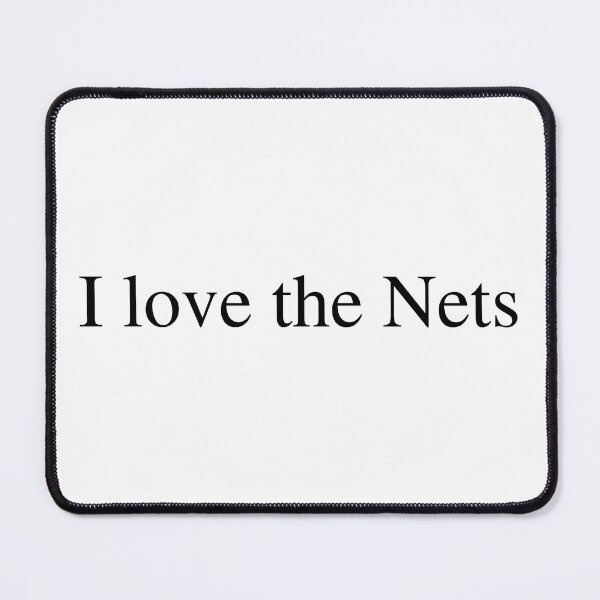 Item preview, I love the Nets designed and sold by delborg.