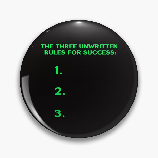 Item preview, The Three Unwritten Rules For Success........ designed and sold by Dumelang.