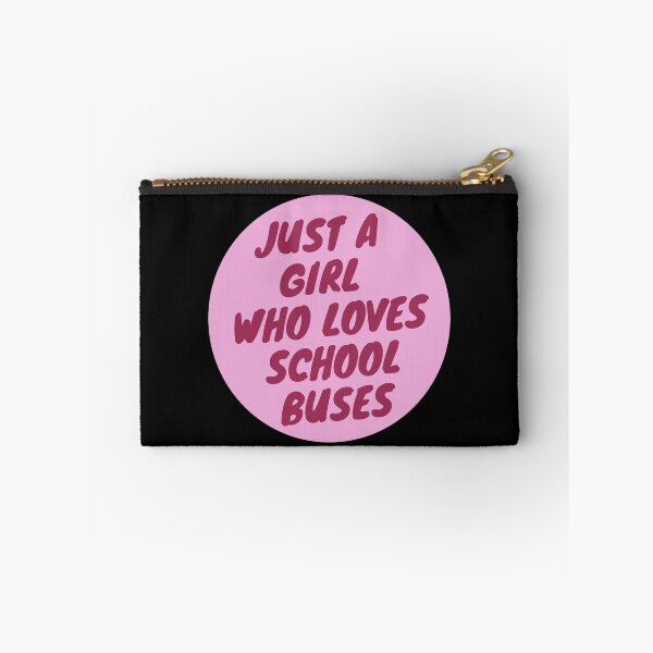 Item preview,  JUST A Girl WHO LOVES SCHOOL BUSES designed and sold by Innovational.