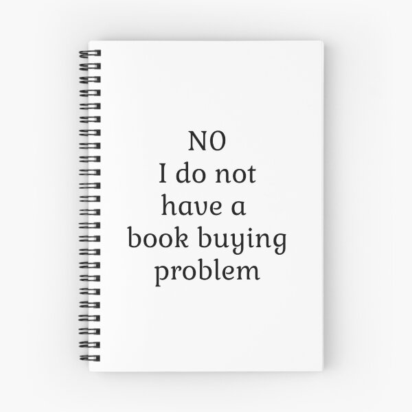 Item preview, No I do not have a book buying problem designed and sold by LittleDollGames.