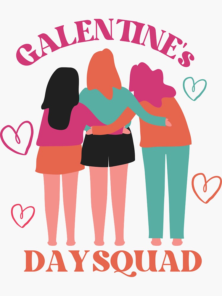 "Galentines Day Squad, Galentines Gang" Sticker for Sale by