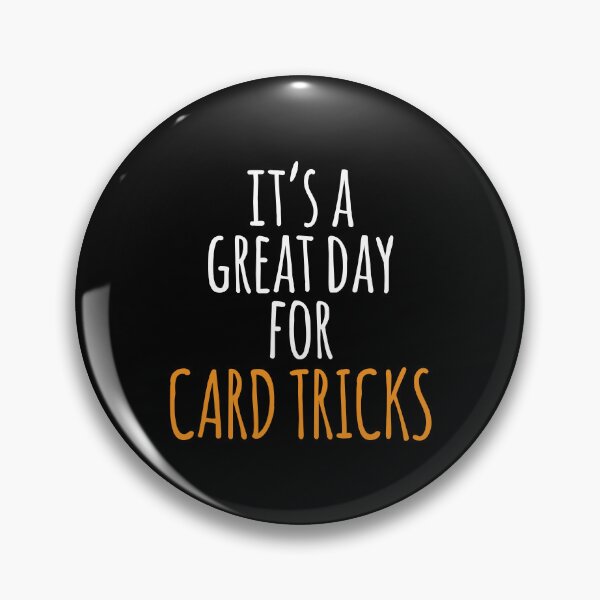 Item preview, It's a Great Day for Card Tricks designed and sold by kindxinn.