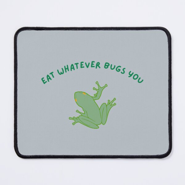 Item preview, Eat Whatever Bugs You designed and sold by babyleafshop.