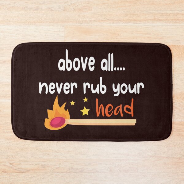 Item preview, Mother Joke Never Rub Your Head matches joke designed and sold by titimata.