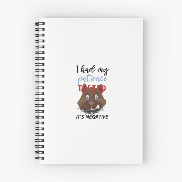 Item preview, funny I had my Patience Tested it'sNegative, Sarcastic Patience Tested Quote designed and sold by HananDesign13.