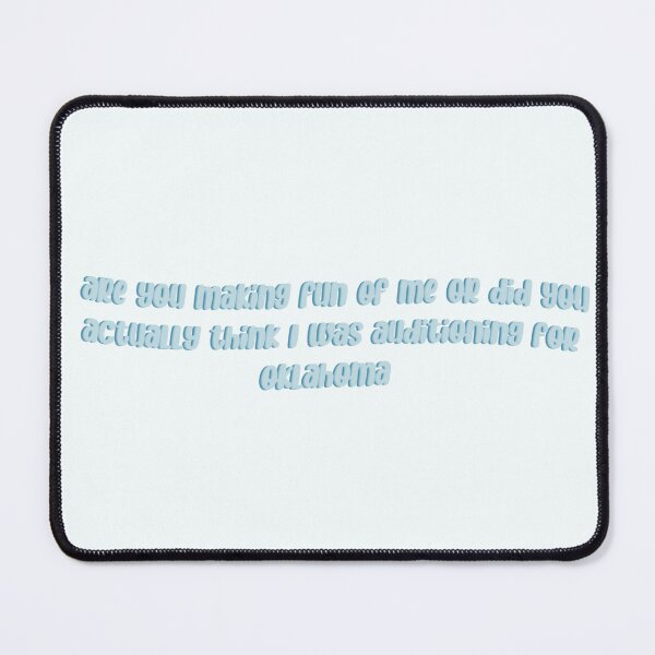 Item preview, Cassie Euphoria Oklahoma Quote designed and sold by Shelby MacAnanny.