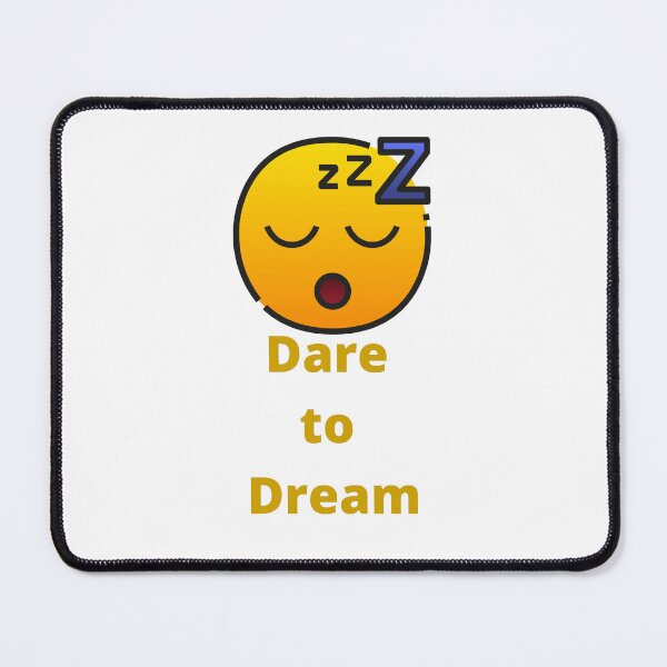 Item preview, Dare to dream designed and sold by Giographix.