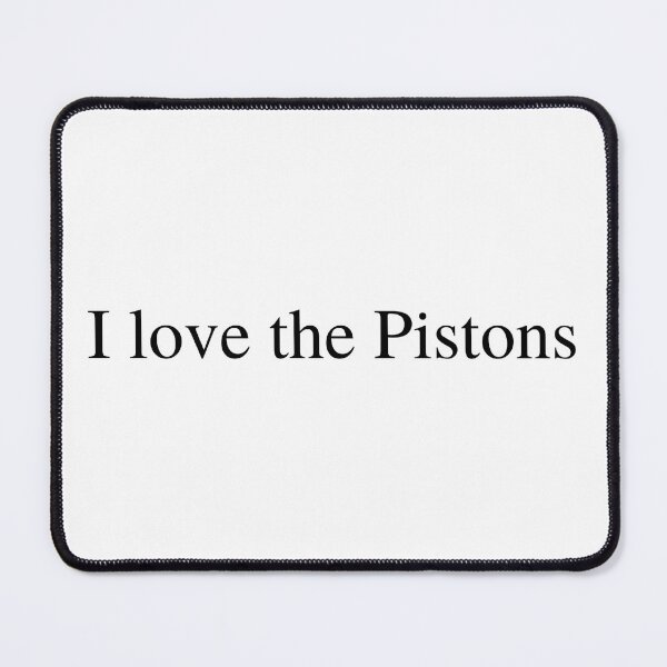 Item preview, I love the Pistons  designed and sold by delborg.