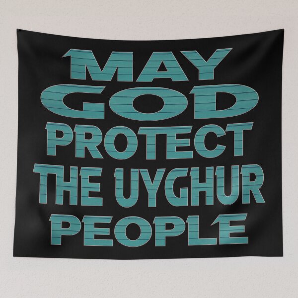 Item preview,   MAY GOD PROTECT THE UYGHUR PEOPLE. designed and sold by Ralek.