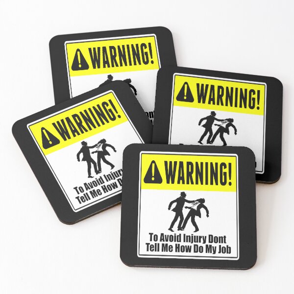 Item preview, To Avoid Injury Dont Tell Me How Do My Job designed and sold by printhappy4you.
