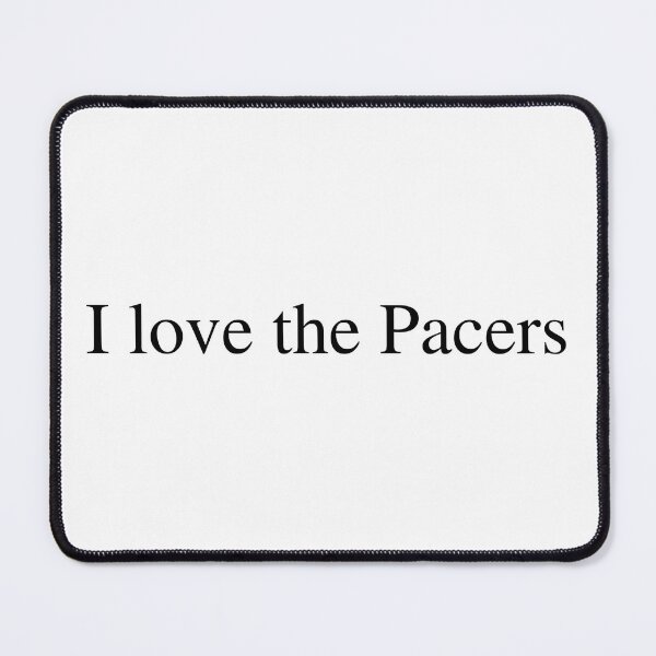 Item preview, I love the Pacers designed and sold by delborg.