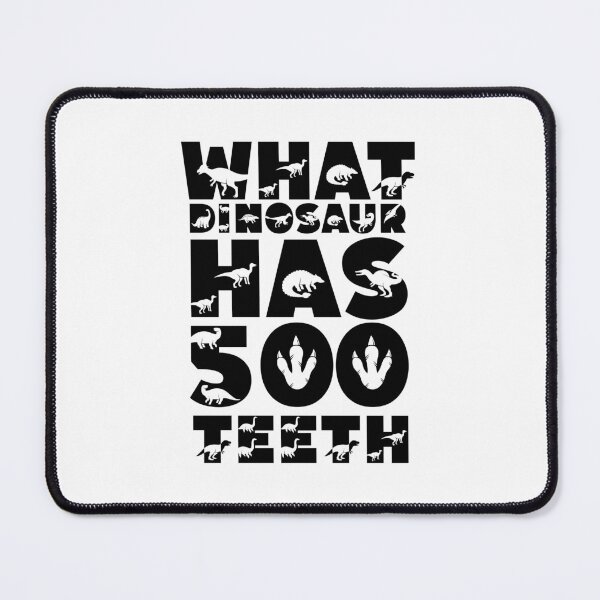 Item preview, What Dinosaur Has 500 Teeth designed and sold by SportDIXIT.