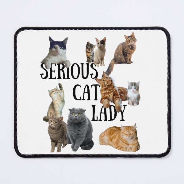 Item preview, Serious Cat Lady designed and sold by petplushuman.