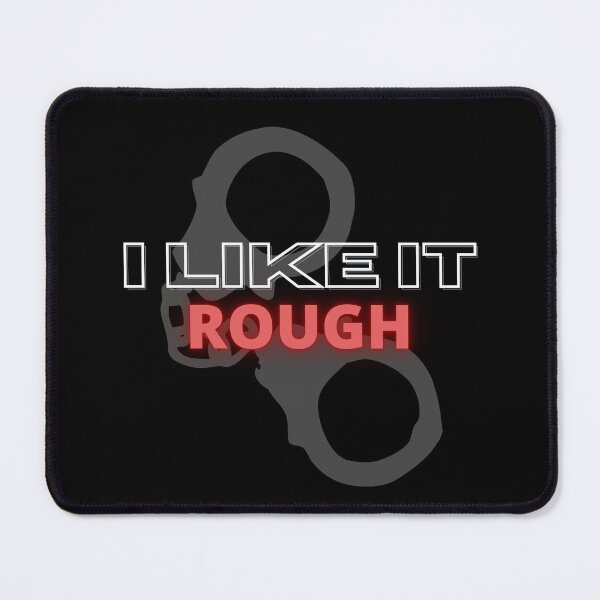 Item preview, I Like It Rough - Handcuffs designed and sold by monrigdesigns.