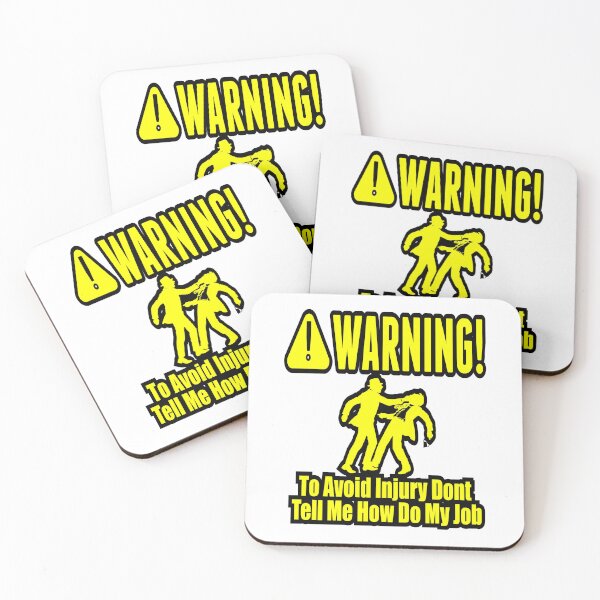 Item preview, To Avoid Injury Dont Tell Me How Do My Job designed and sold by printhappy4you.