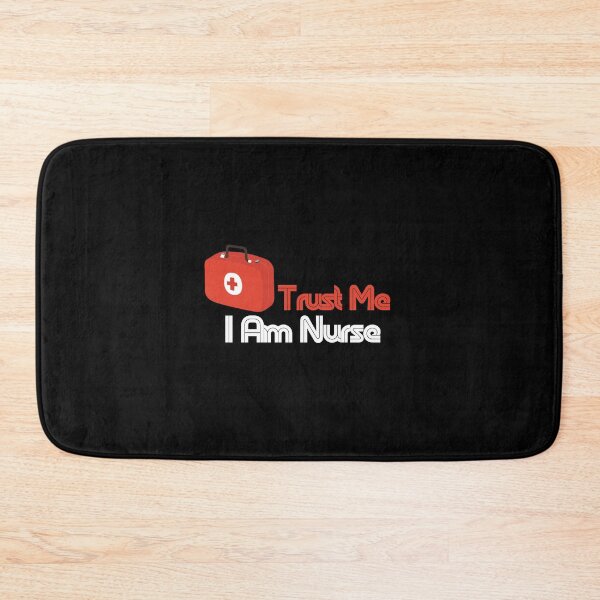 Item preview, Trust Me I Am Nurse designed and sold by Snorg  Tees ⭐⭐⭐⭐⭐.