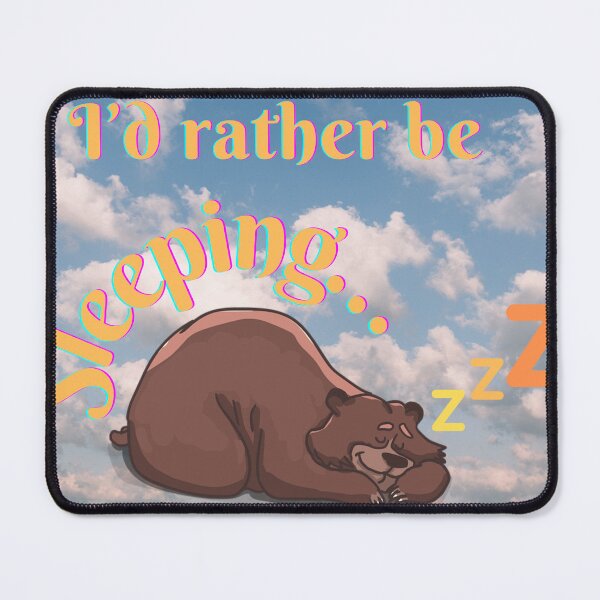 Item preview, I’d Rather Be Sleeping designed and sold by RichTeeDesigns.
