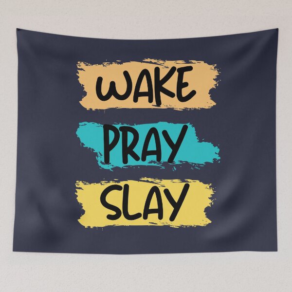 Item preview, Wake Pray Slay designed and sold by BronikowskiART.