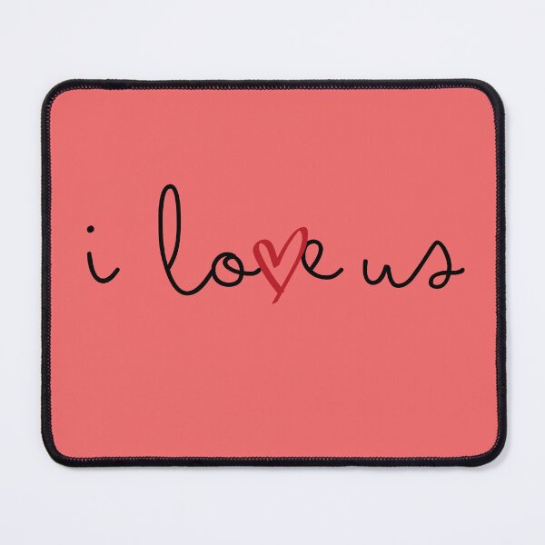 Item preview, I love us- valentine's day quote designed and sold by CareChoice.