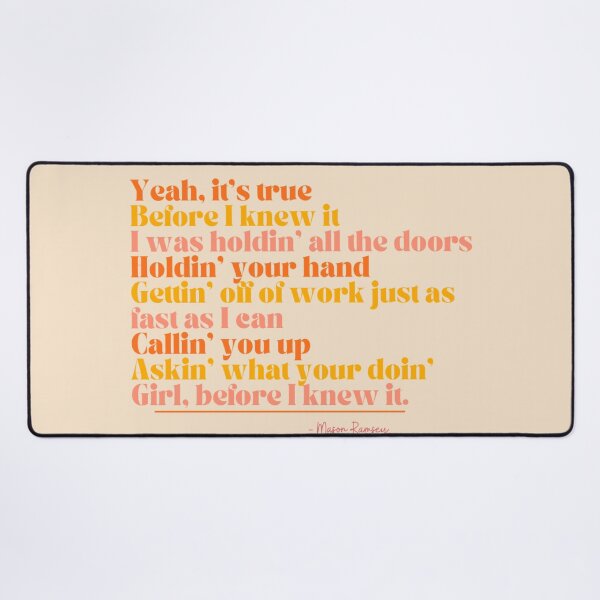 Item preview, Before I knew it lyrics designed and sold by reannyn.