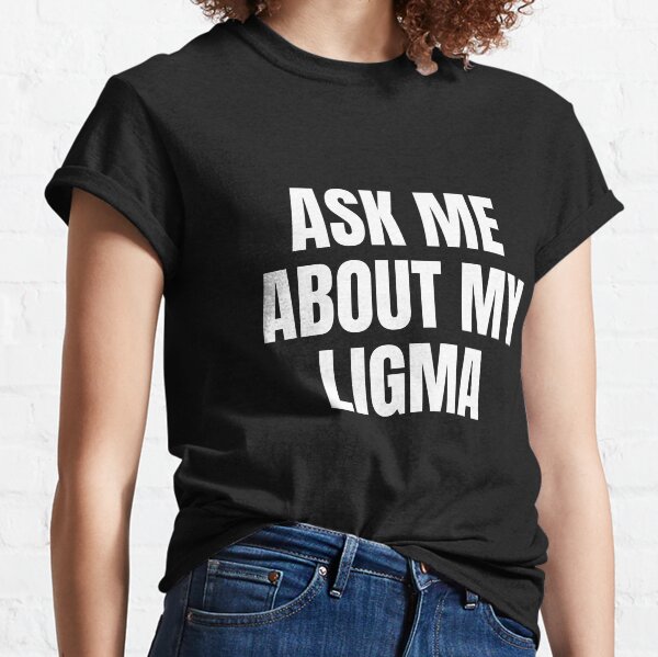  Beware of The Ligma Variant Funny Joke T-Shirt : Clothing,  Shoes & Jewelry