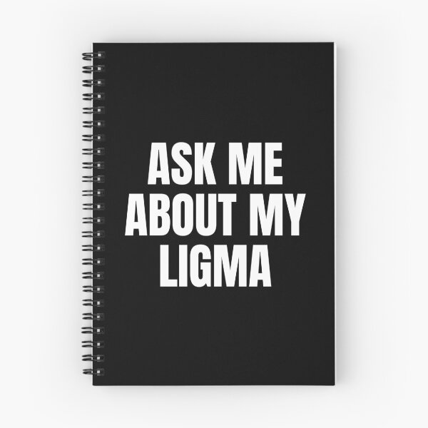 Item preview, Ask Me About My Ligma Meme Humor Funny designed and sold by EllConApparel.