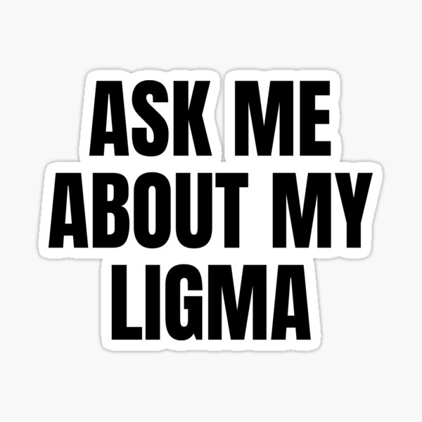 Ligma Balls Ligma Sugondese Bofa Adult Humor Funny Dirty -  Sweden