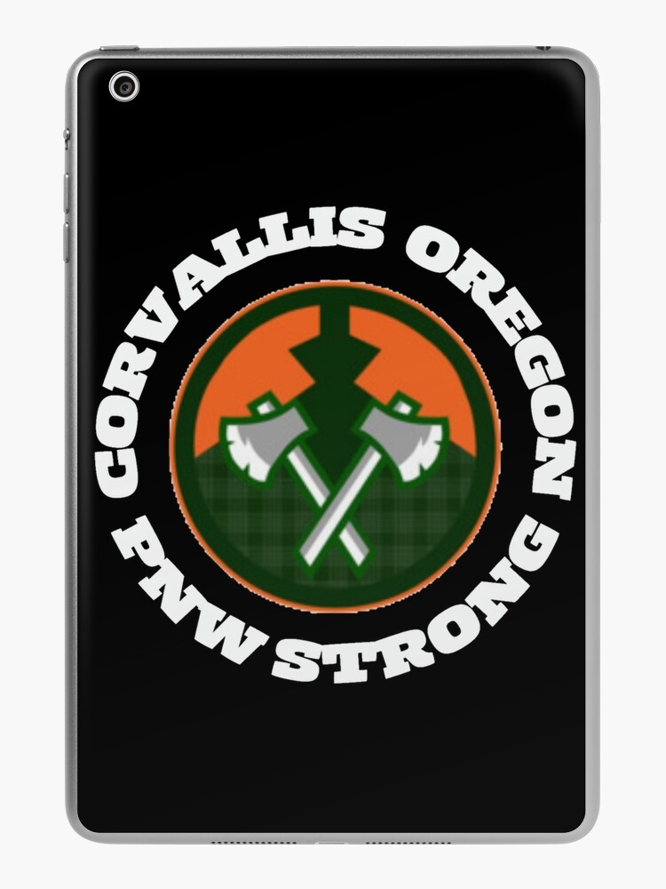 Corvallis Oregon PNW Strong, White Text- Pacific Northwest / Lumberjack  iPad Case & Skin for Sale by KelWitt