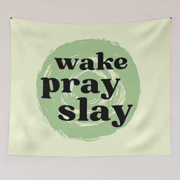 Item preview, Wake Pray Slay designed and sold by BronikowskiART.