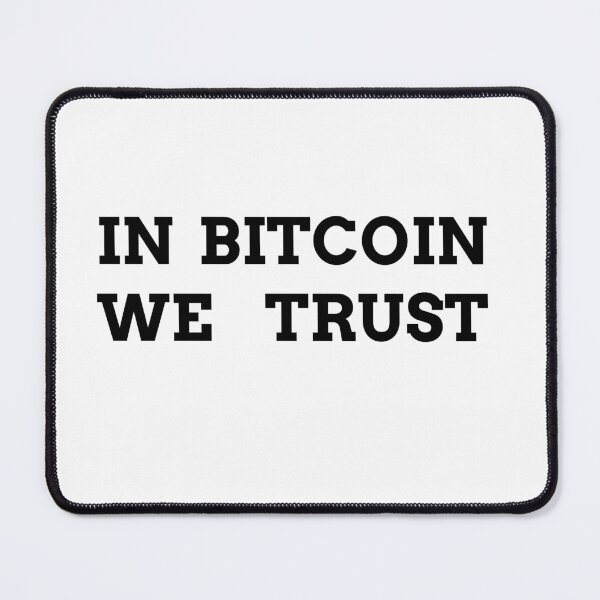 Item preview, In bitcoin we trust - black designed and sold by PICbyFemke.