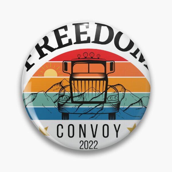 Freedom Convoy 2022 Button Pin Back Flat or Magnets, Support