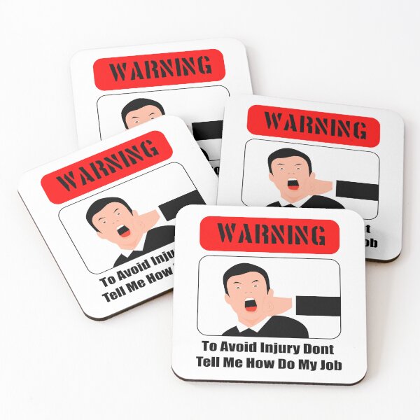 Item preview, To Avoid Injury Dont Tell Me How Do My Job designed and sold by printhappy4you.
