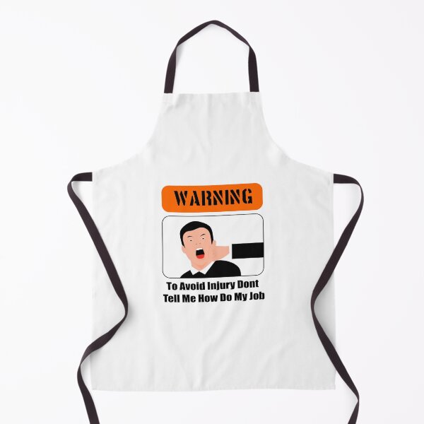 Item preview, To Avoid Injury Dont Tell Me How Do My Job designed and sold by printhappy4you.