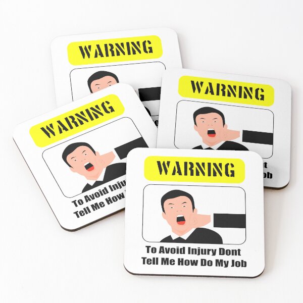 Item preview, To Avoid Injury Dont Tell Me How Do My Job designed and sold by printhappy4you.