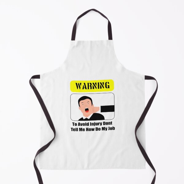 Item preview, To Avoid Injury Dont Tell Me How Do My Job designed and sold by printhappy4you.
